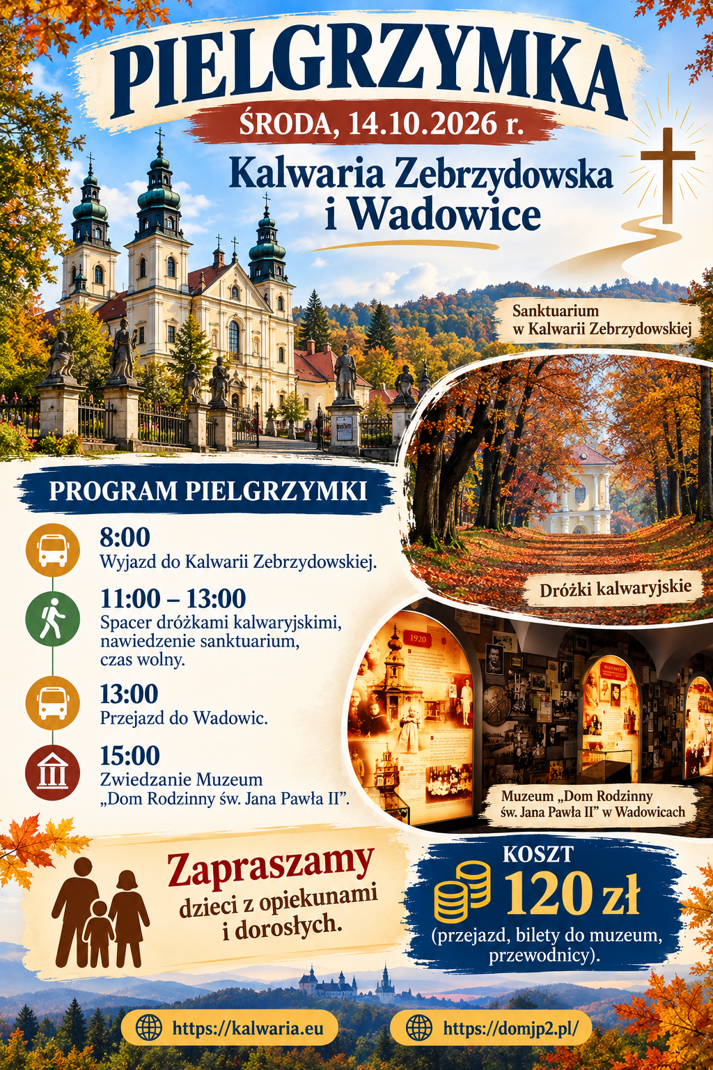 Pielgrzymka do Wadowic i Kalwarii Z.